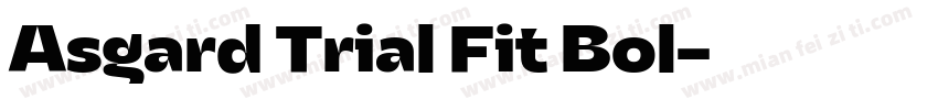 Asgard Trial Fit Bol字体转换
